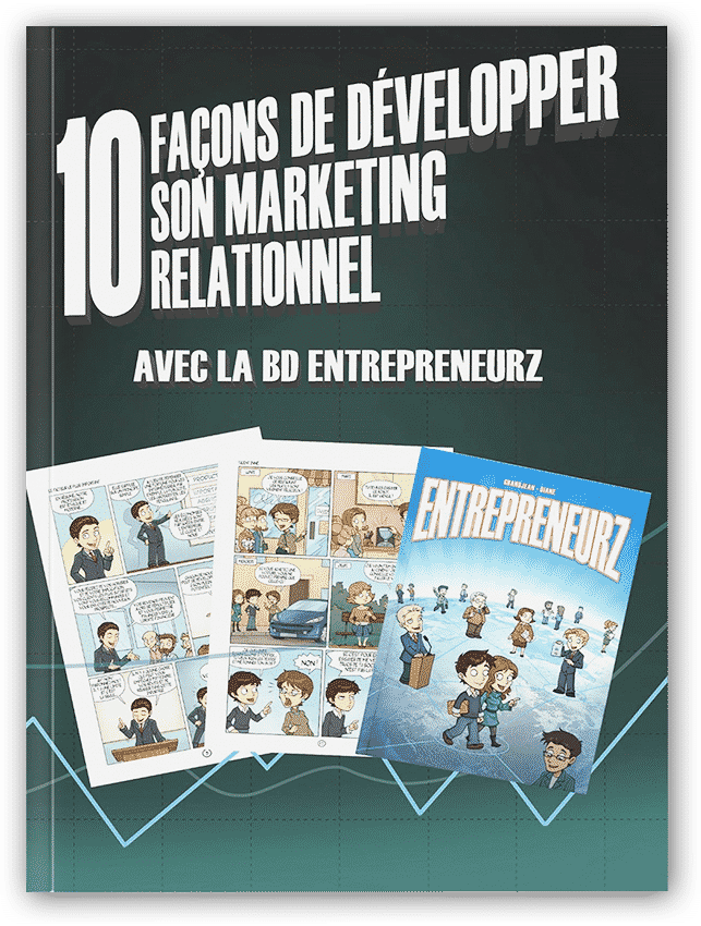 10faconsClair2 BD EntrepreneurZ Le Marketing Relationnel